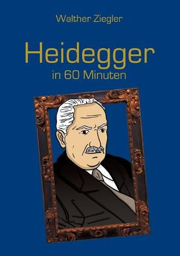 Cover image for Heidegger in 60 Minuten