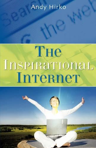 Cover image for The Inspirational Internet