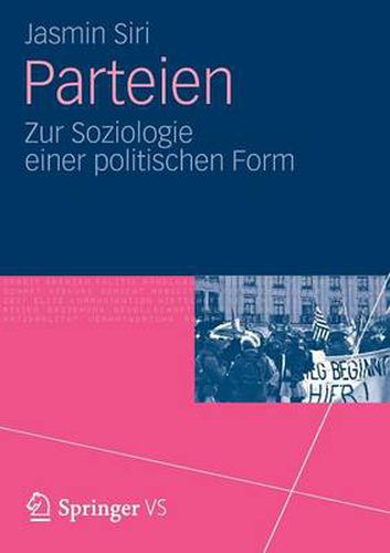 Cover image for Parteien: Zur Soziologie einer politischen Form