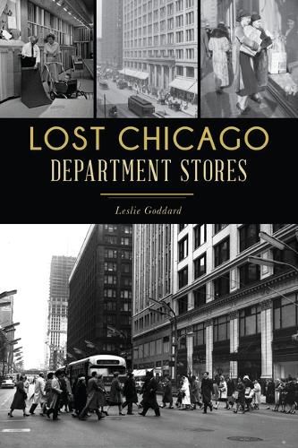 Cover image for Lost Chicago Department Stores