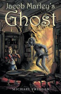 Cover image for Jacob Marley's Ghost