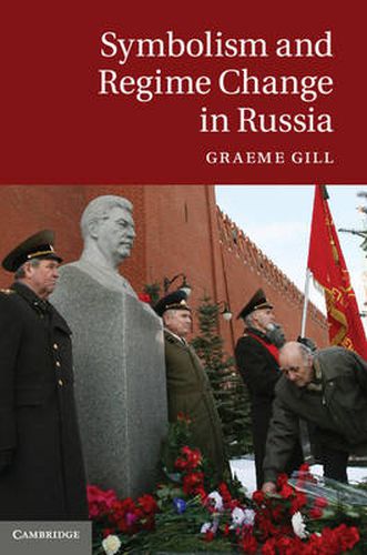 Cover image for Symbolism and Regime Change in Russia