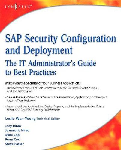 Cover image for SAP Security Configuration and Deployment: The IT Administrator's Guide to Best Practices