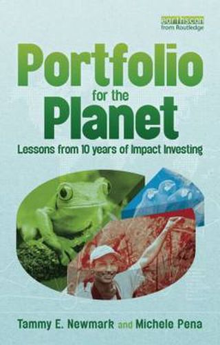 Cover image for Portfolio for the Planet: Lessons from 10 Years of Impact Investing