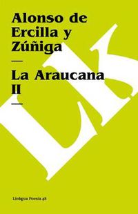 Cover image for La Araucana II