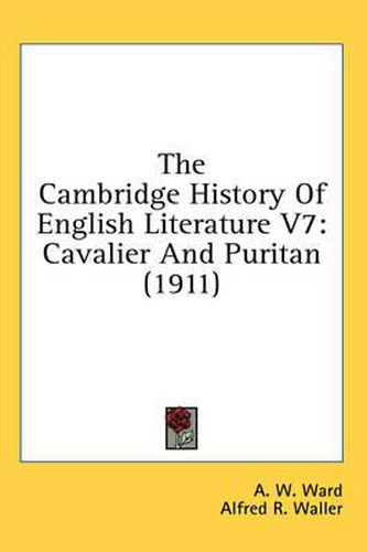 The Cambridge History of English Literature V7: Cavalier and Puritan (1911)