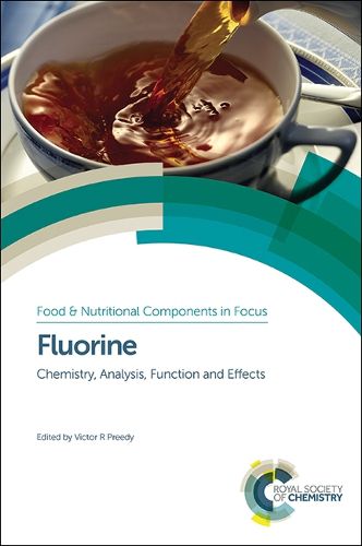 Cover image for Fluorine: Chemistry, Analysis, Function and Effects