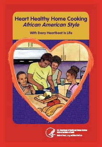 Cover image for Heart Home Healthy Cooking African American Style