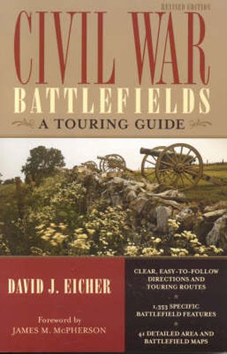 Cover image for Civil War Battlefields: A Touring Guide