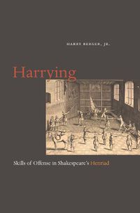 Cover image for Harrying: Skills of Offense in Shakespeare's Henriad