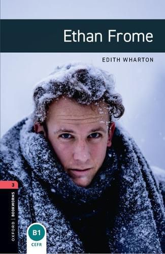 Cover image for Oxford Bookworms Library: Level 3:: Ethan Frome Audio Pack