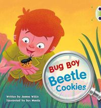 Cover image for BC Yellow A/1C Bug Boy: Beetle Cookies