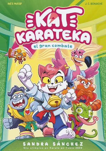 Cover image for Kat Karateka y el gran combate / Kat Karateka and the Great Match
