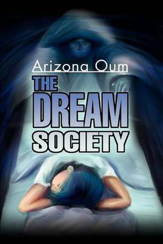 Cover image for The Dream Society