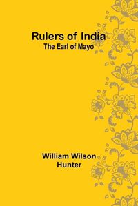 Cover image for Rulers of India