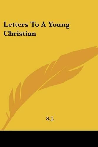 Cover image for Letters to a Young Christian