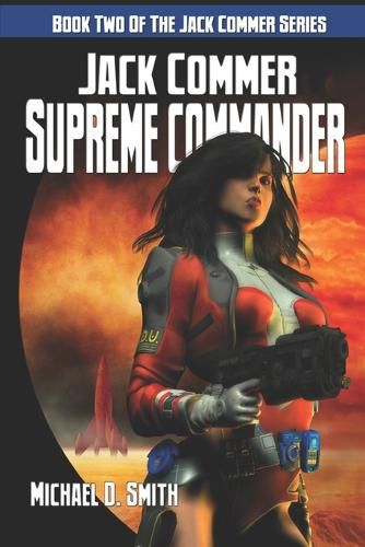 Jack Commer, Supreme Commander