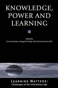 Cover image for Knowledge, Power and Learning