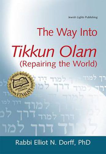 Cover image for The Way Into Tikkun Olam (Repairing the World)