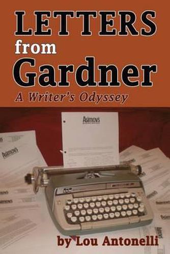 Cover image for Letters From Gardner: A Writer's Odyssey