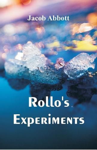 Cover image for Rollo's Experiments