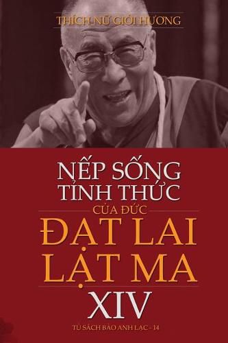 N&#7870;p S&#7888;ng T&#7880;nh Th&#7912;c C&#7910;a &#272;&#7912;c &#272;&#7840;t Lai L&#7840;t Ma XIV