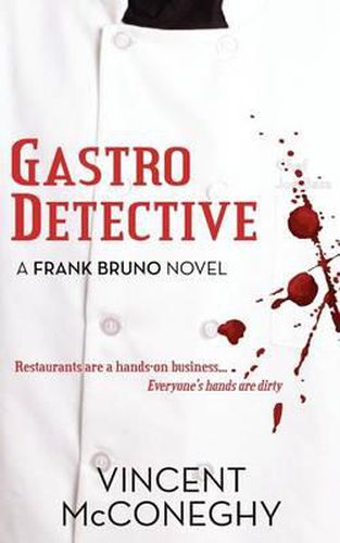 Cover image for Gastro Detective: A Frank Bruno Novel