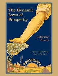 Cover image for The Dynamic Laws of Prosperity