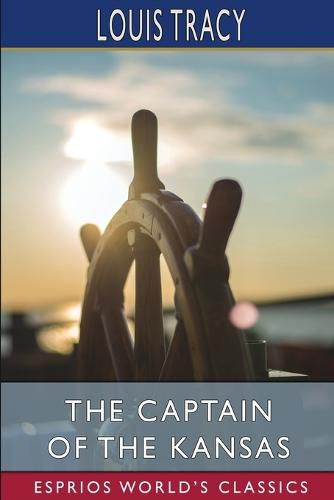 Cover image for The Captain of the Kansas (Esprios Classics)