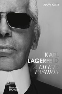 Cover image for Karl Lagerfeld: A Life in Fashion