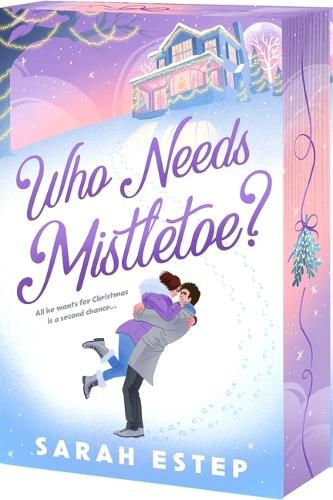 Cover image for Who Needs Mistletoe?