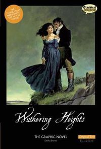 Cover image for Wuthering Heights the Graphic Novel: Original Text