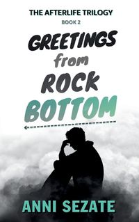 Cover image for Greetings from Rock Bottom