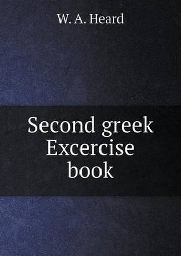 Cover image for Second Greek Excercise Book