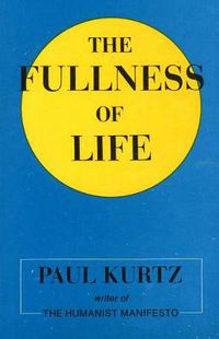 Cover image for Fullness of Life