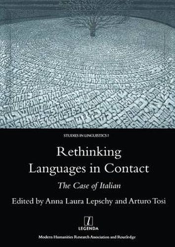 Cover image for Rethinking Languages in Contact: The Case of Italian