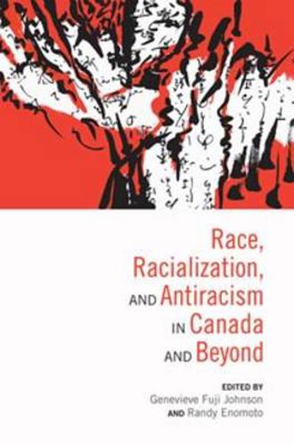 Race, Racialization & Anti-Racism in Canada and Beyond