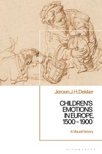 Cover image for Children's Emotions in Europe, 1500 - 1900