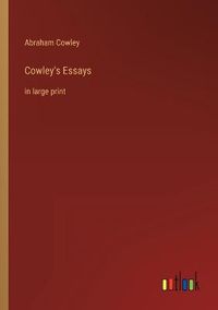 Cover image for Cowley's Essays