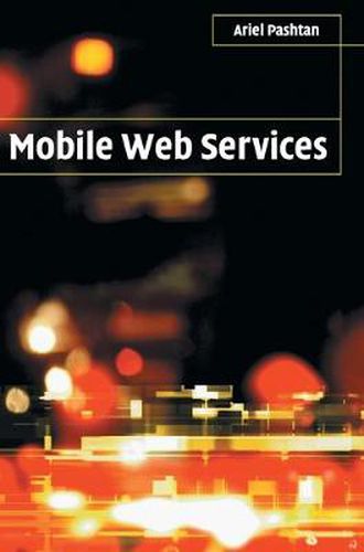 Cover image for Mobile Web Services