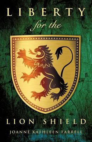 Cover image for Liberty for the Lion Shield