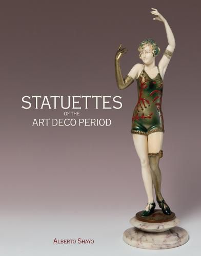 Cover image for Statuettes of the Art Deco Period