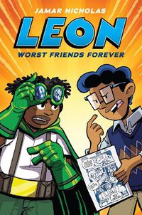 Cover image for Leon: Worst Friends Forever (Leon the Extraordinary #2)