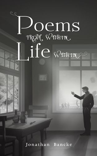 Cover image for Poems from Within, Life Within