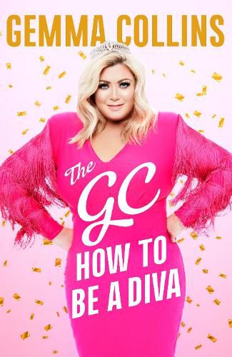 Cover image for The GC: How to Be a Diva