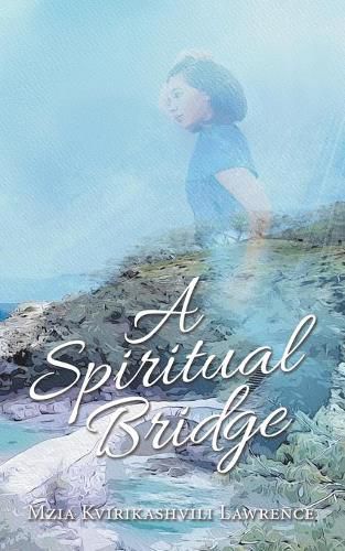 Cover image for A Spiritual Bridge