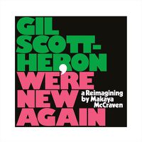 Cover image for We're New Again: A Reimagining by Makaya McCraven (Vinyl)