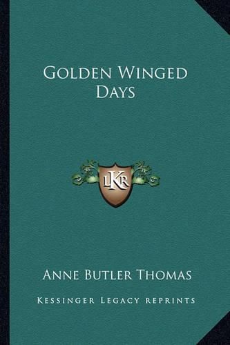 Cover image for Golden Winged Days