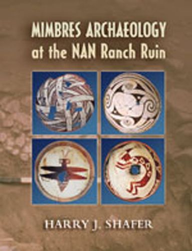 Cover image for Mimbres Archaeology at the NAN Ranch Ruin
