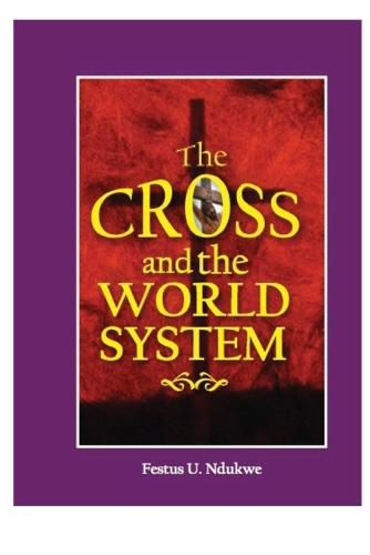 Cover image for The Cross And The World System